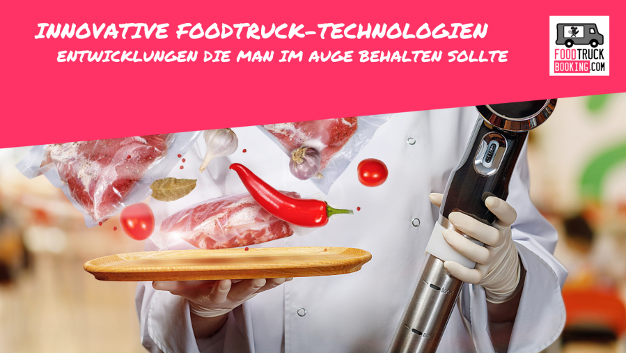 UMWELTFREUNDLICHE FOODTRUCK-LÖSUNGEN 